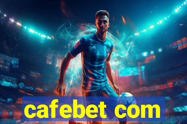 cafebet com